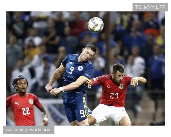 奥地利冲击2026世界杯:小组赛对手形势与出线前景分析 奥地利冲击2026世界杯:小组赛对手形势与出线前景分析